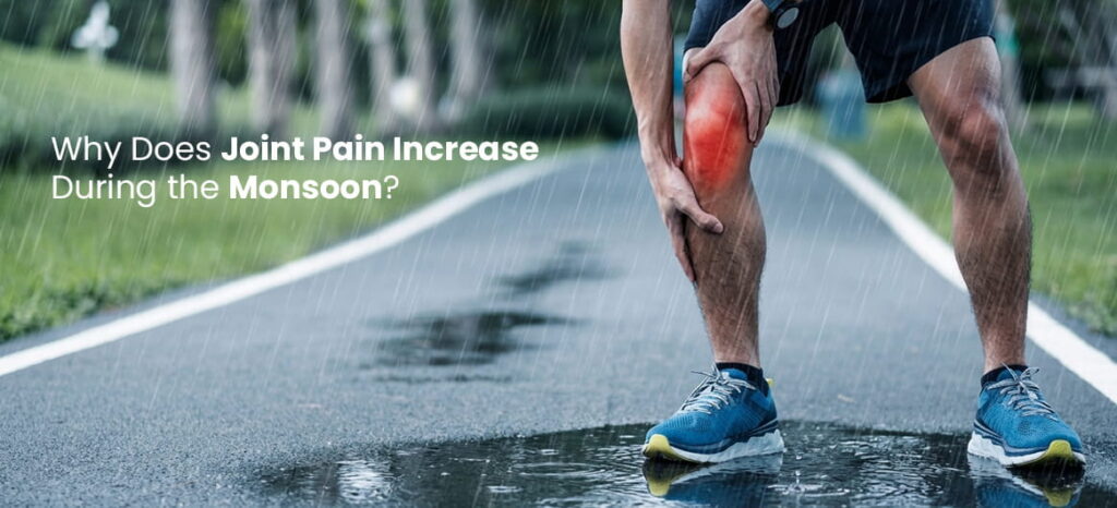 Why Does Joint Pain Increase During the Monsoon in Pune